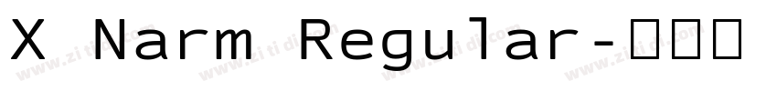 X Narm Regular字体转换